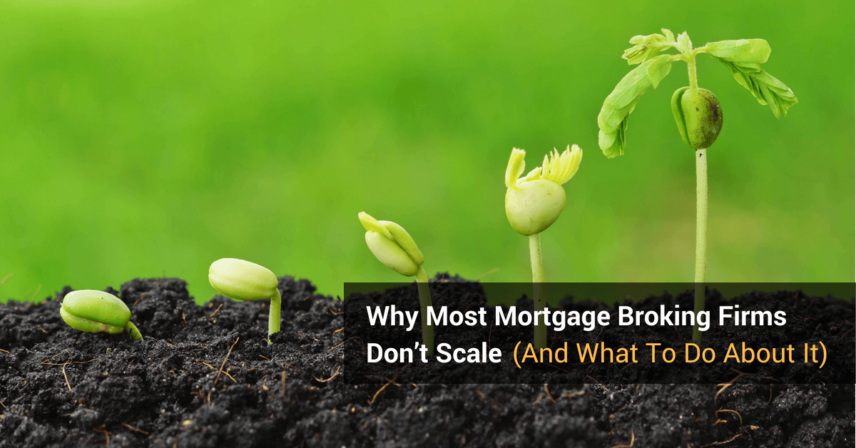 Mortgage Broker Scaling Cover