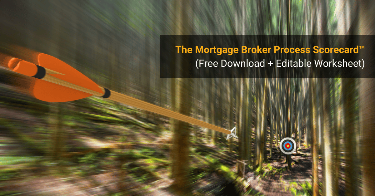 Mortgage Broker Process Scorecard