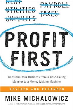 "Profit First" by Mike Michalowicz